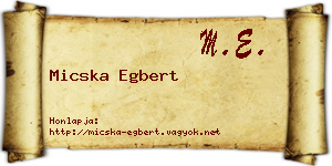 Micska Egbert névjegykártya